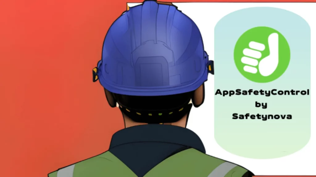 Mejore la seguridad en su lugar de trabajo con AppSafetyControl de Safetynova