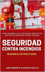 Seguridad Contra Incendio (Gestión Incendio Estructural)